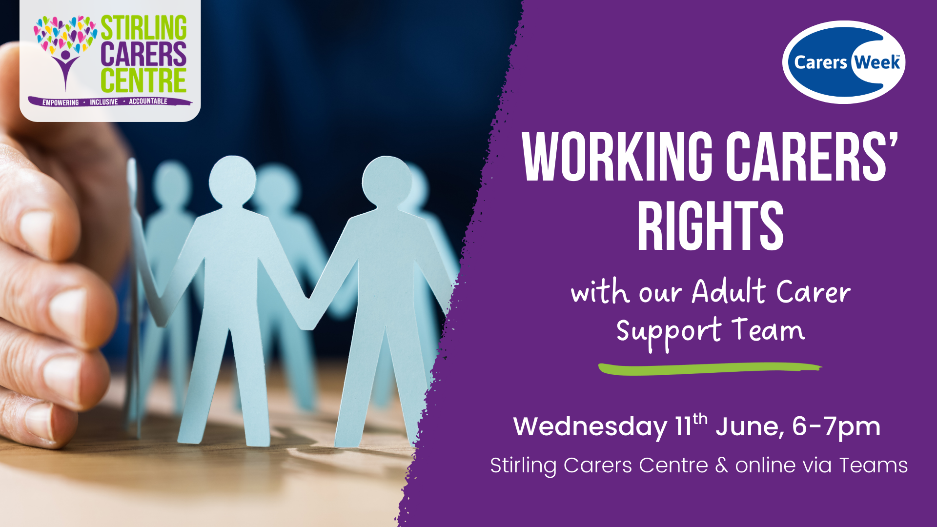 Hand holding paper cut-out people next to text about a Working Carers' Rights event on June 11th at Stirling Carers Centre.