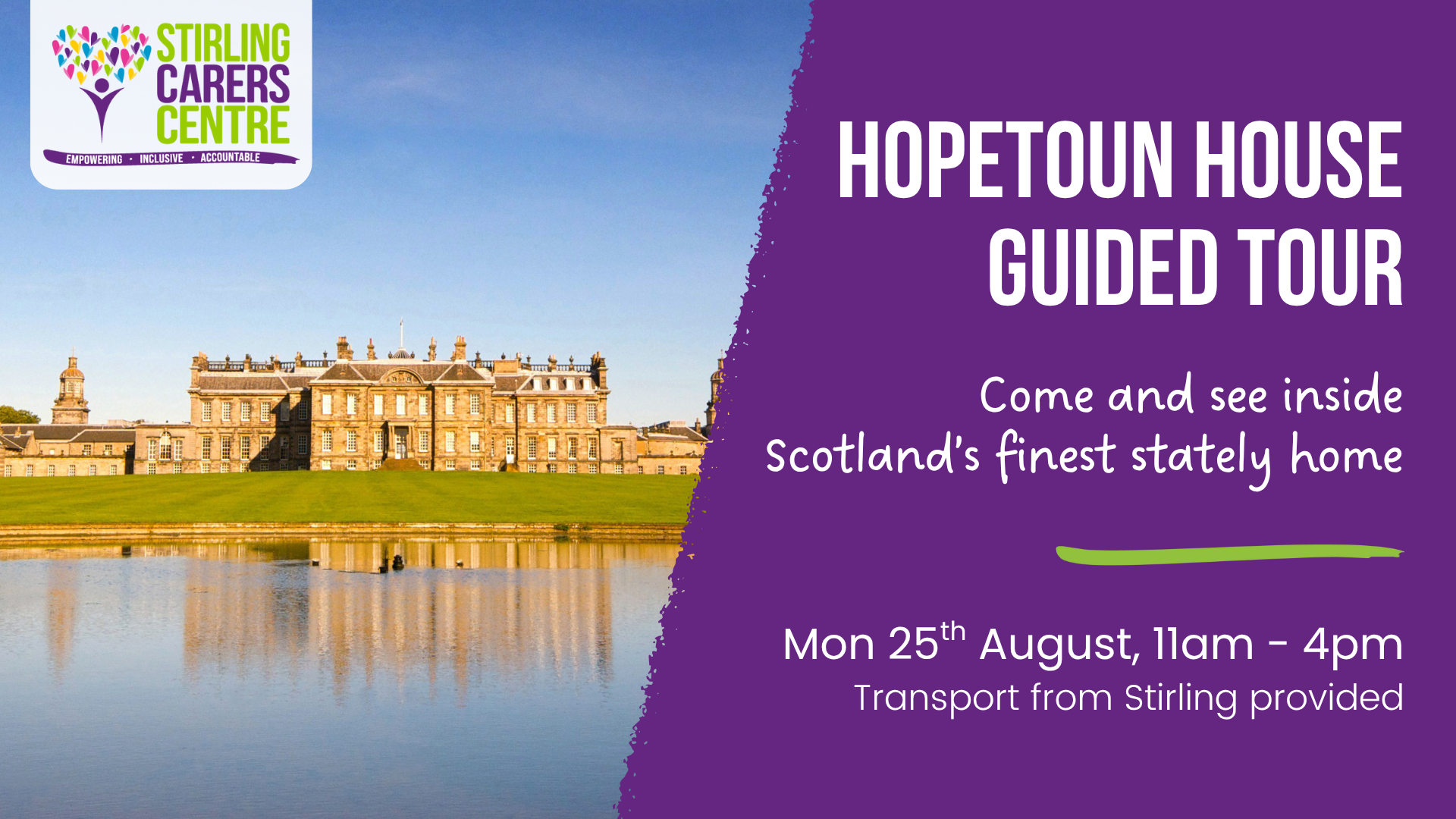 Hopetoun House by a lake with tour details and the Stirling Carers Centre logo on a purple background.