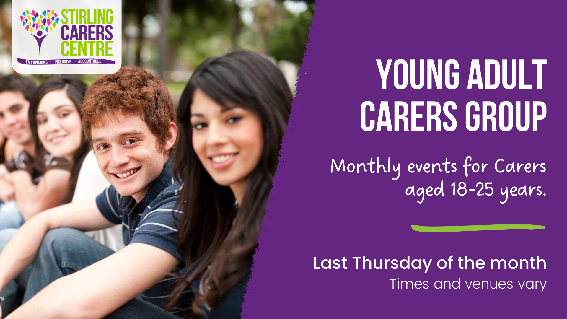 Four smiling young adults sitting outside, with text advertising Stirling Carers Centre’s monthly group for carers aged 18-25.