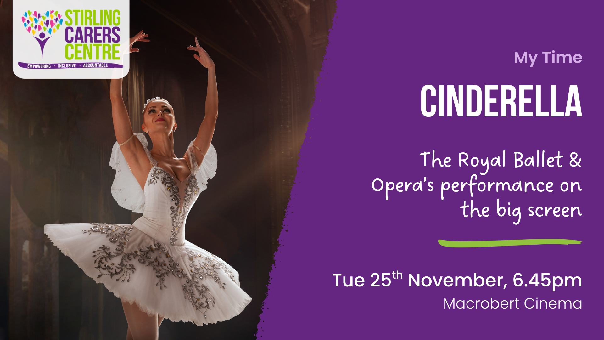 Ballet dancer in a white costume poses as text promotes a Cinderella screening on 25 November at 6:45pm at Macrobert Cinema.