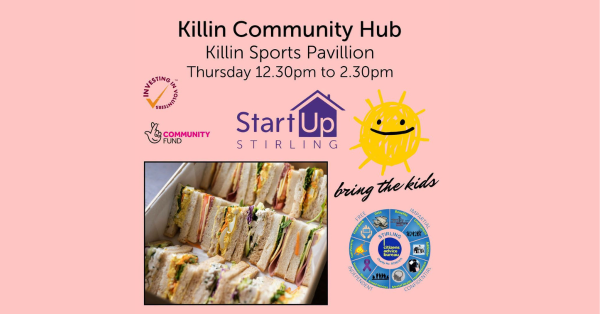 An event flyer features images of sandwiches, the Killin Community Hub logos, a sun doodle, and the phrase bring the kids.