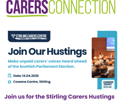 Screenshot of Stirling Carers Centre's Carers Connection April bulletin with part of an article on the Scottish Parliament Election hustings for unpaid carers.