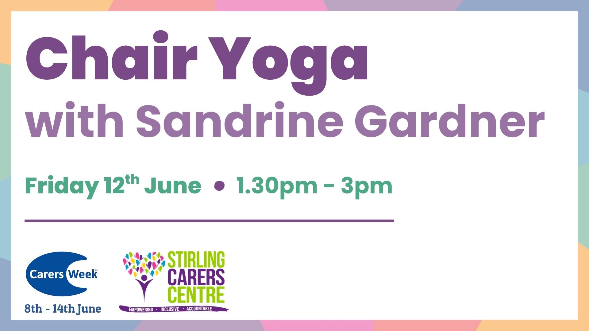 Event poster for Chair Yoga with Sandrine Gardner, Friday 12th June, 1:30–3pm at Stirling Carers Centre, with Carers Week logo.
