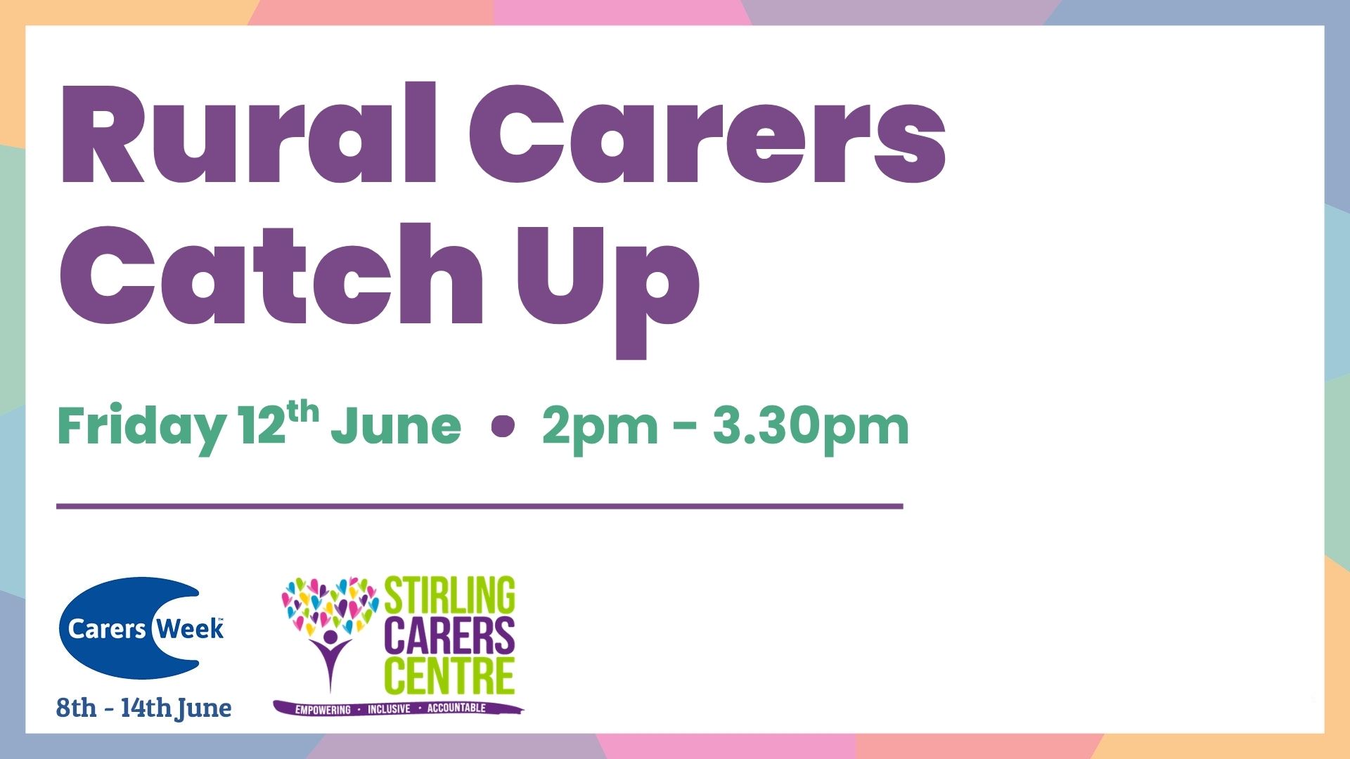 Event flyer for Rural Carers Catch Up on Friday 12 June, 2–3:30pm at Stirling Carers Centre during Carers Week.
