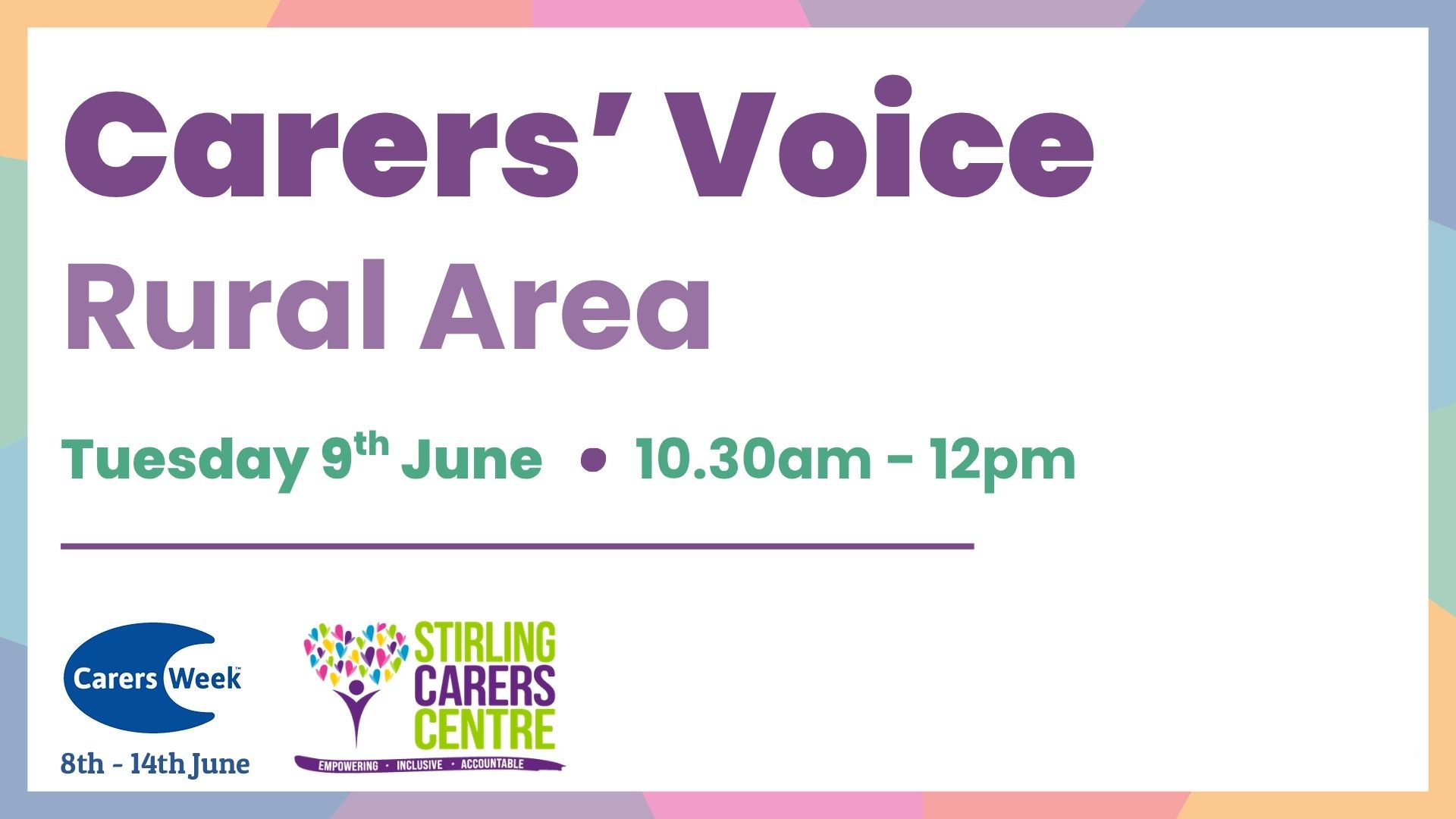 Event banner for Carers' Voice Rural Area on June 9th, 10:30am to 12pm, hosted by Stirling Carers Centre.