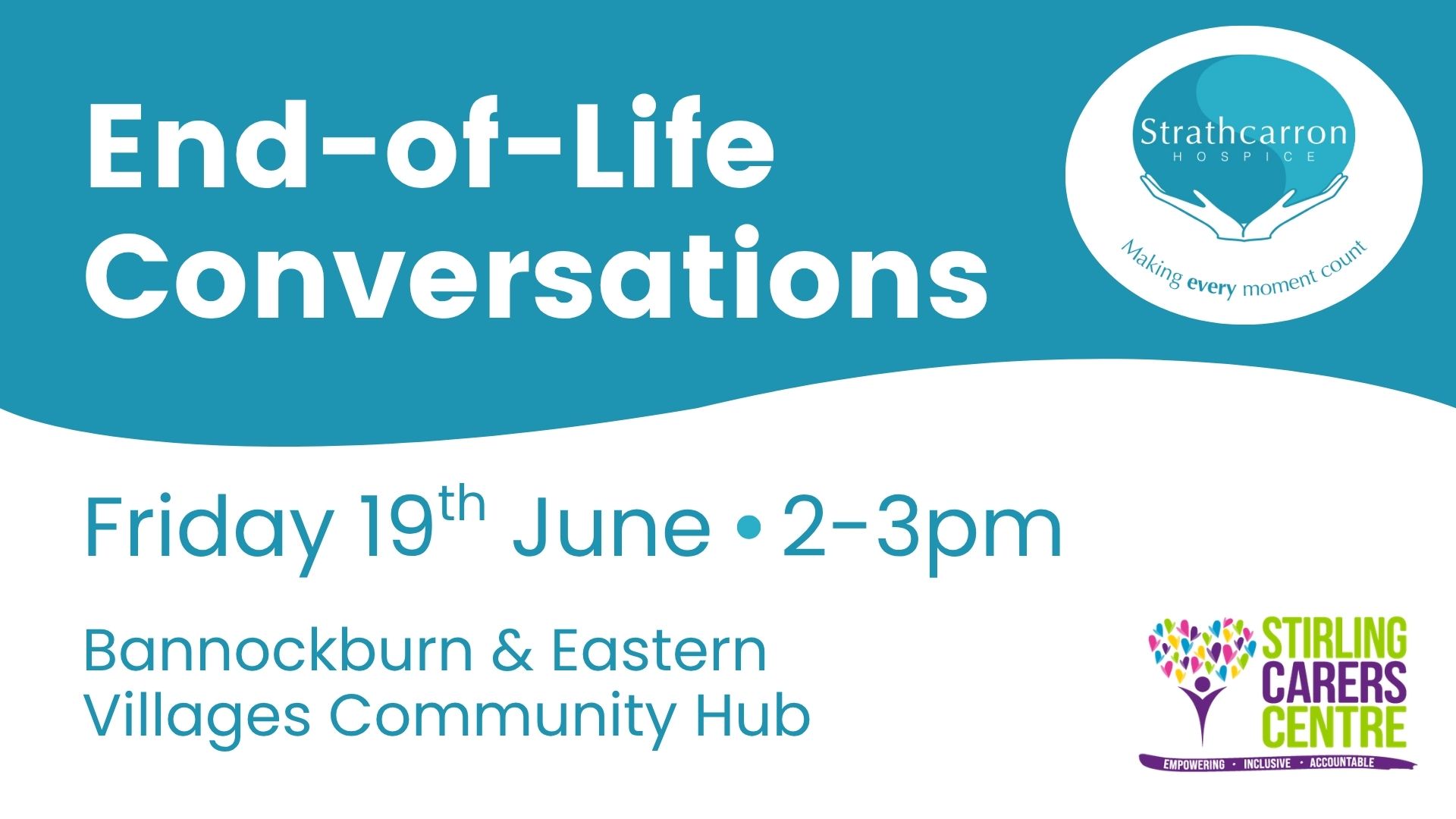 Event poster advertising "End-of-Life Conversations" on 19 June from 2 to 3pm at Bannockburn & Eastern Villages Hub.